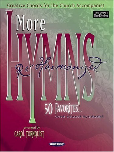 More Hymns Re-Harmonized