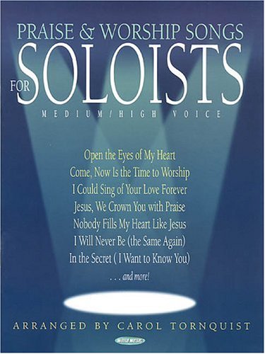 Praise & Worship Songs for Soloists