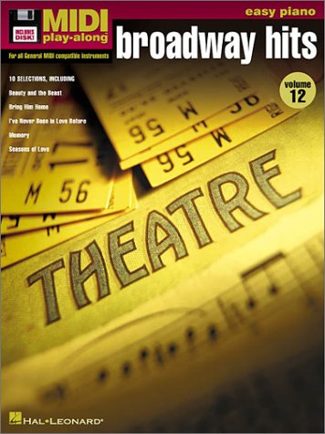 Midi Play Along - Book and Diskette Combo Pack Broadway Hits - Easy Piano Volume 12 - for All General Midi Compatible Instruments