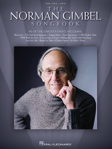 The Norman Gimbel Songbook: 50 Of The Lyricist'S Finest