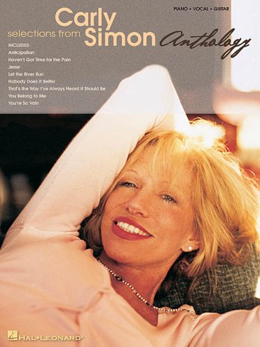 Selections from Carly Simon - Anthology Piano, Vocal and Guitar Chords