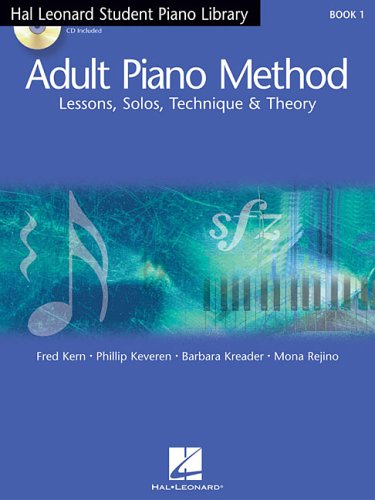 Hal Leonard Adult Piano Method - Book 1 (Book/Online Audio)