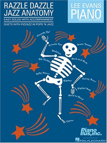 Razzle Dazzle Jazz Anatomy