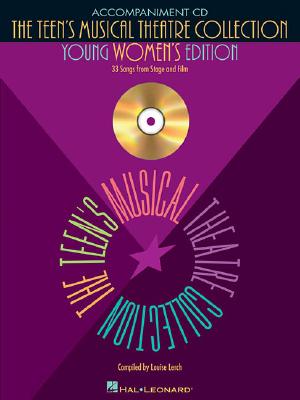 Hal Leonard Teen's Musical Theatre Collection (Young Women's Edition) Accompaniment CD