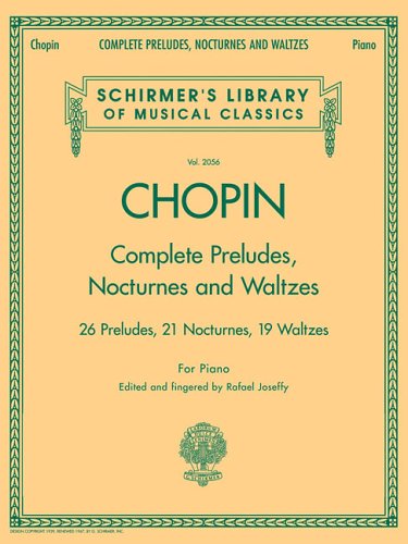 Complete Preludes, Nocturnes &Amp; Waltzes