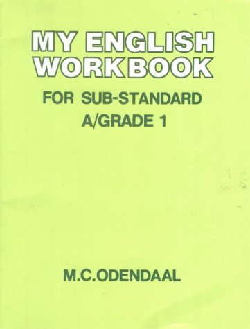 My English Workbook: Sub A/Gr 1 (Workbooks: My English Workbook)
