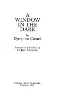 A Window in the Dark