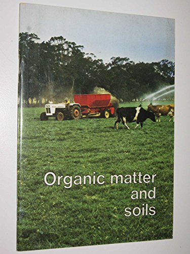 Organic Matter and Soils