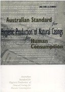Australian Standard for the Hygienic Production of Natural Casings for Human Consumption