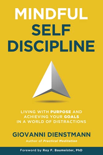 Mindful Self Discipline