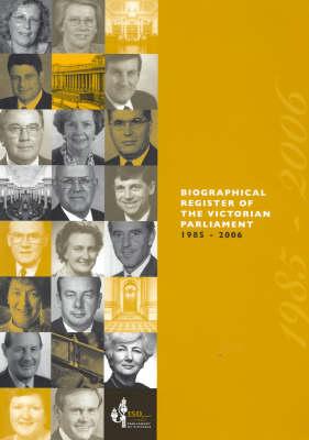 Biographical Register of the Victorian Parliament