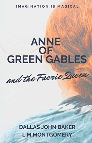 Anne of Green Gables and the Faerie Queen