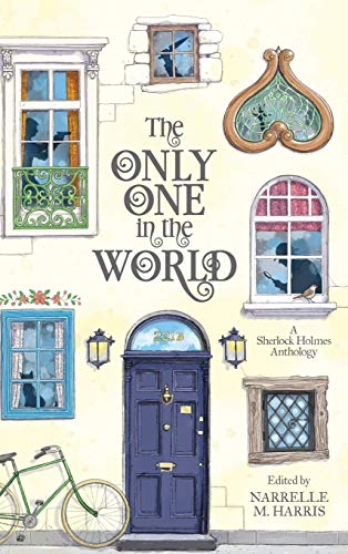 The Only One In The World: A Sherlock Holmes Anthology