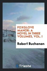 Foxglove Manor