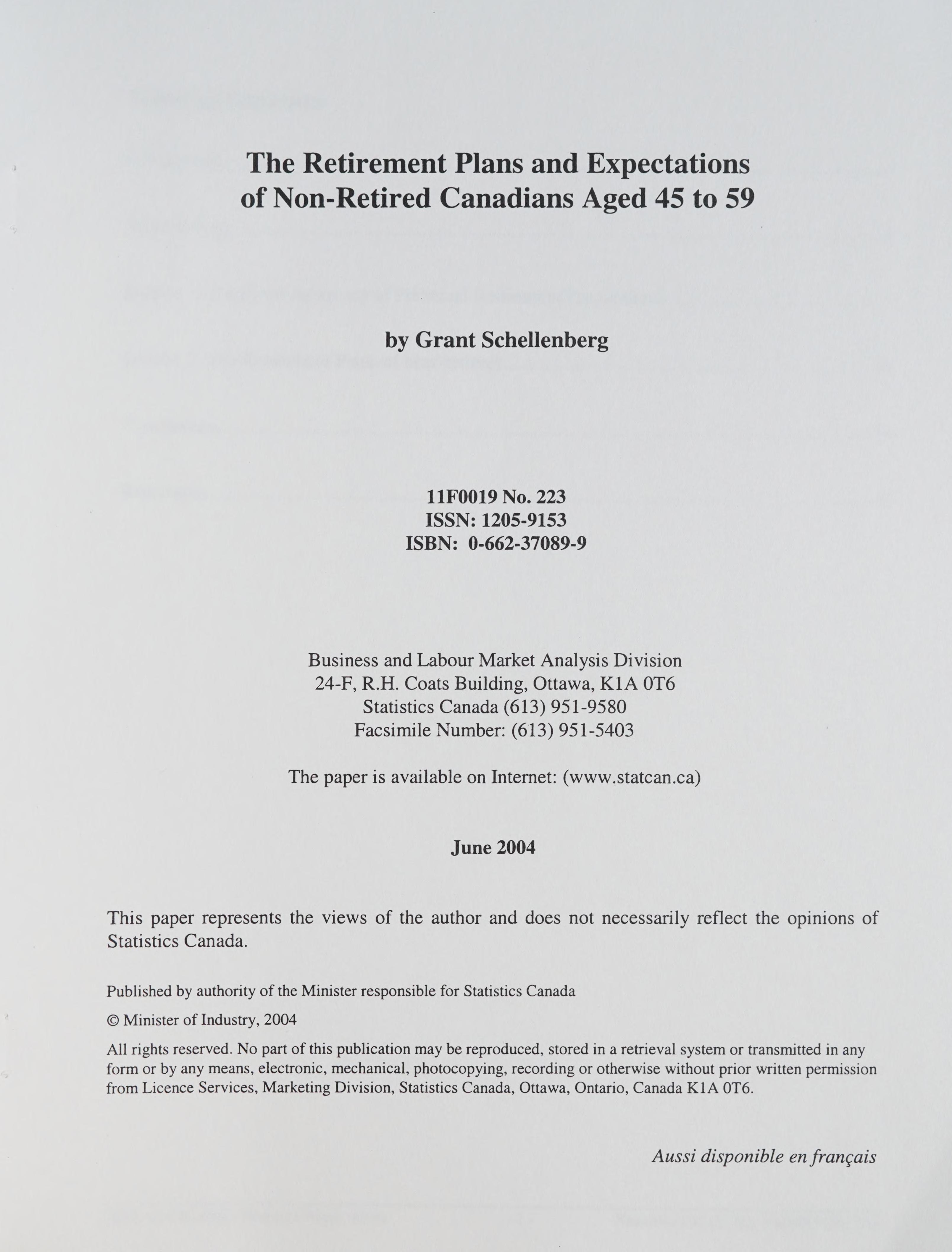 The Retirement Plans And Expectations Of Non-Retired Canadians Aged 45 To 59