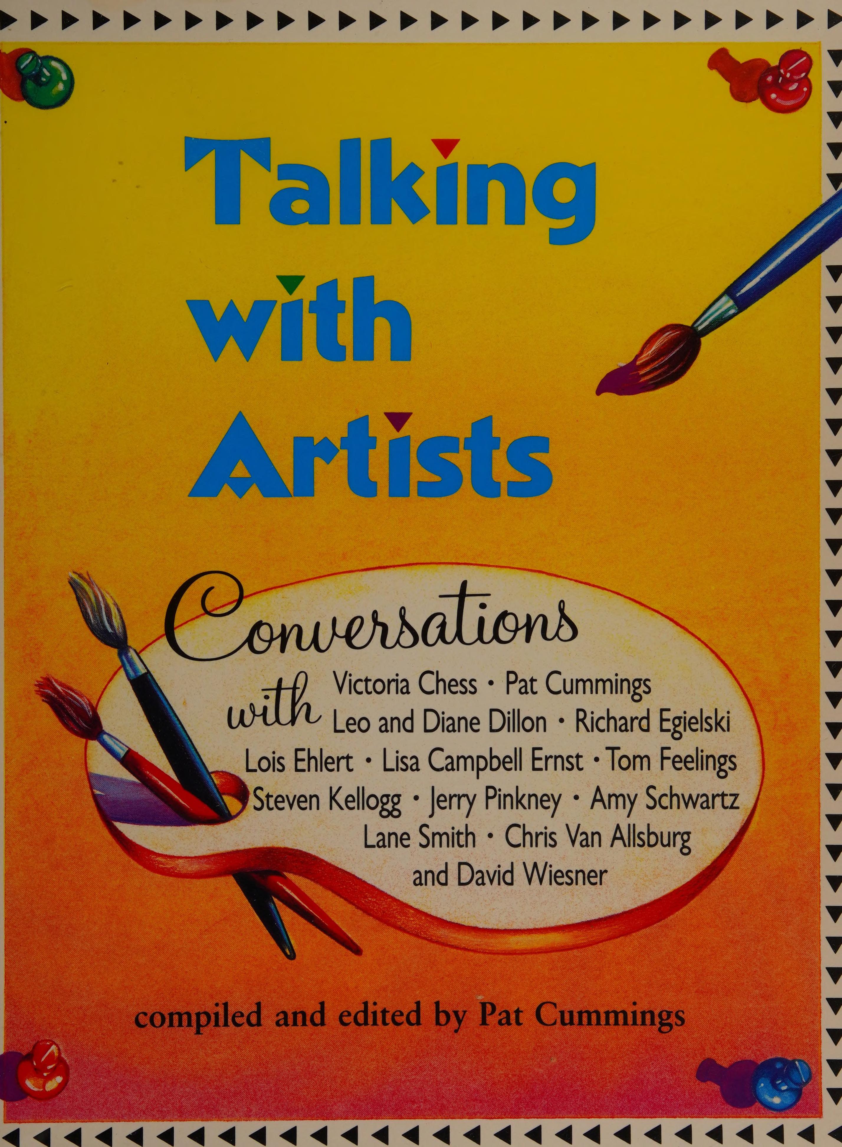 Talking With Artists Conversations With Victoria Chess, Pat Cummings, Leo And Di