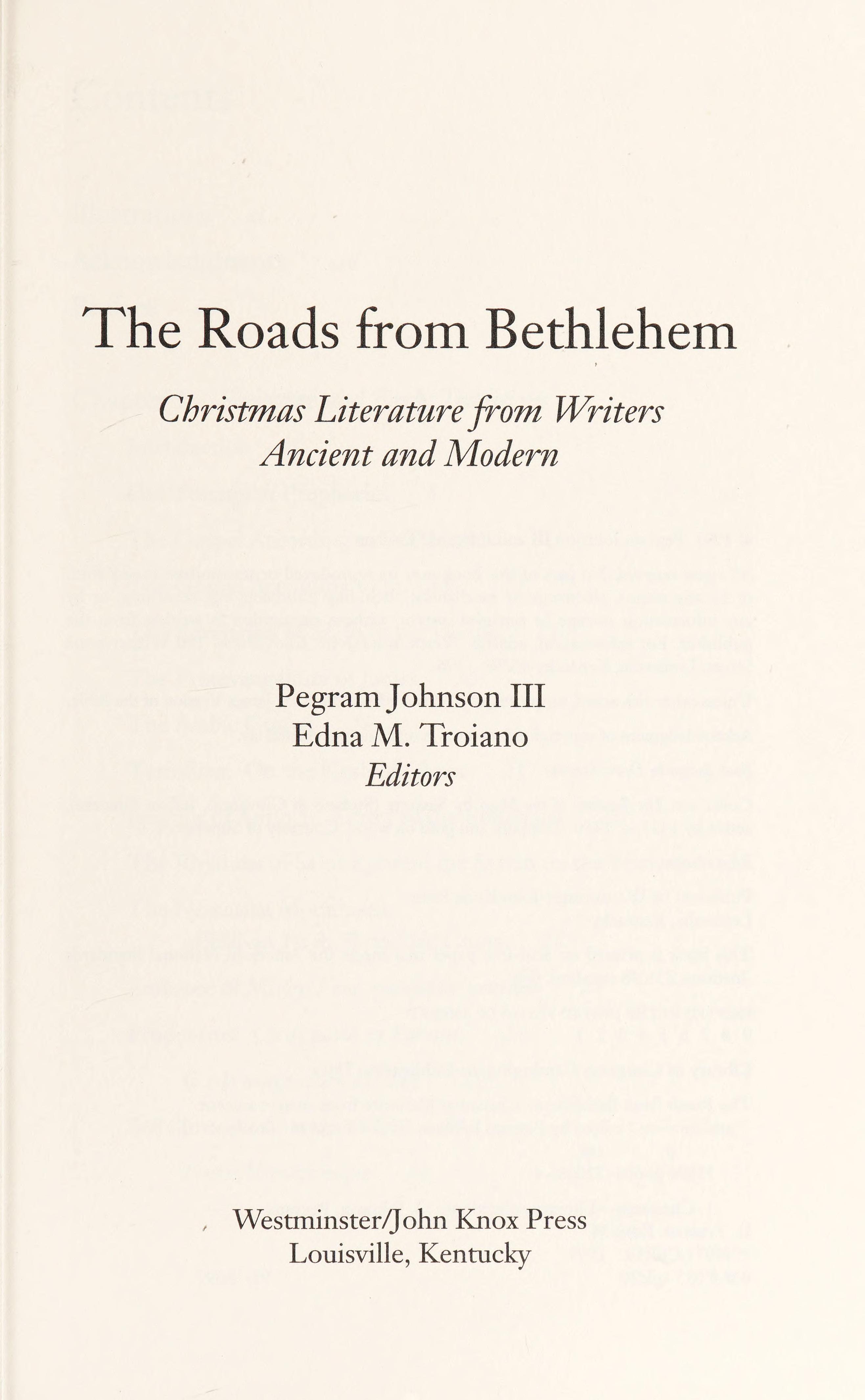 The Roads from Bethlehem