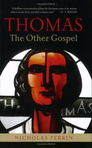 Thomas, the Other Gospel