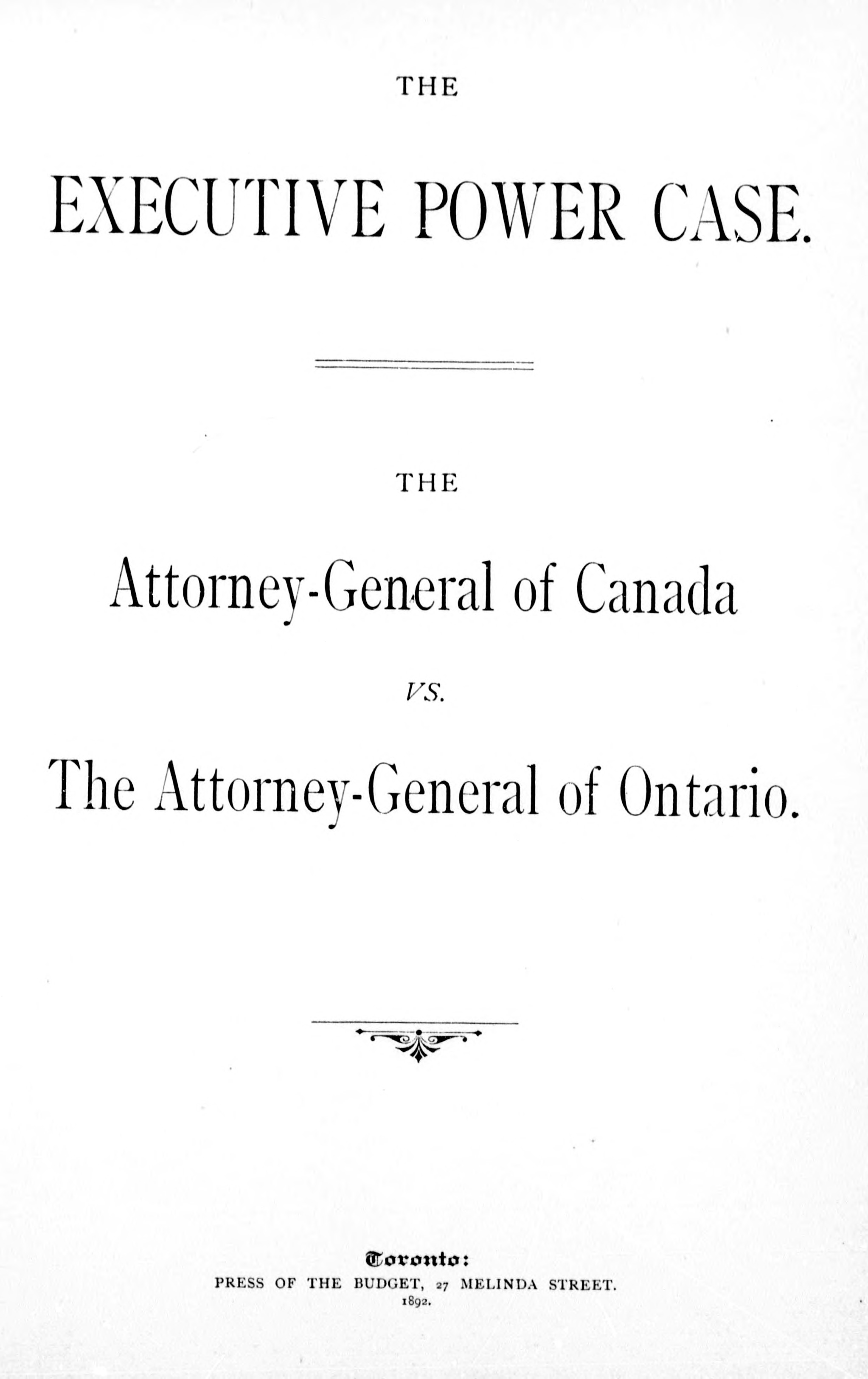 The Executive Power Case