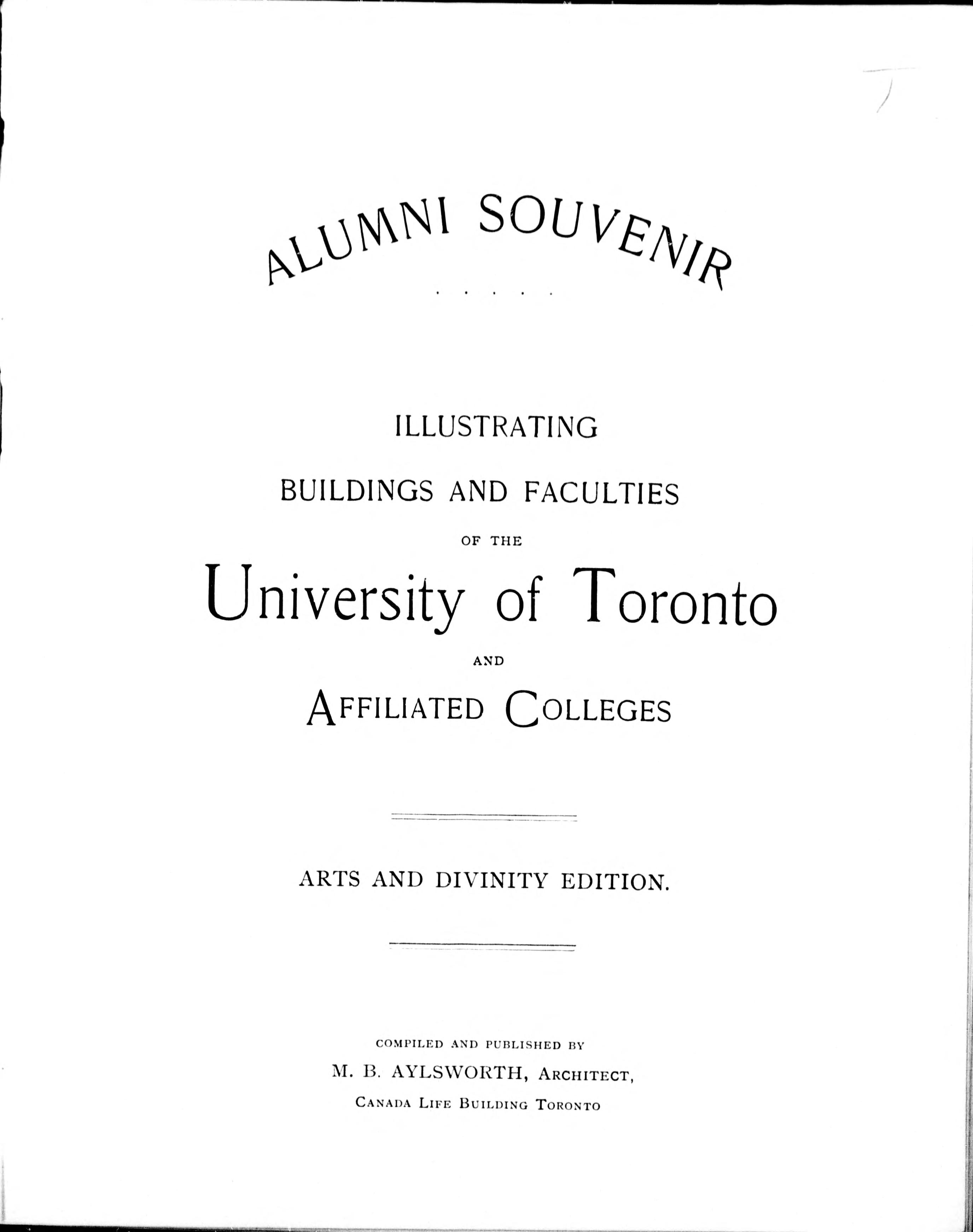 Alumni Souvenir Illustrating Buildings And Faculties Of The University Of Toronto And Affiliated Colleges