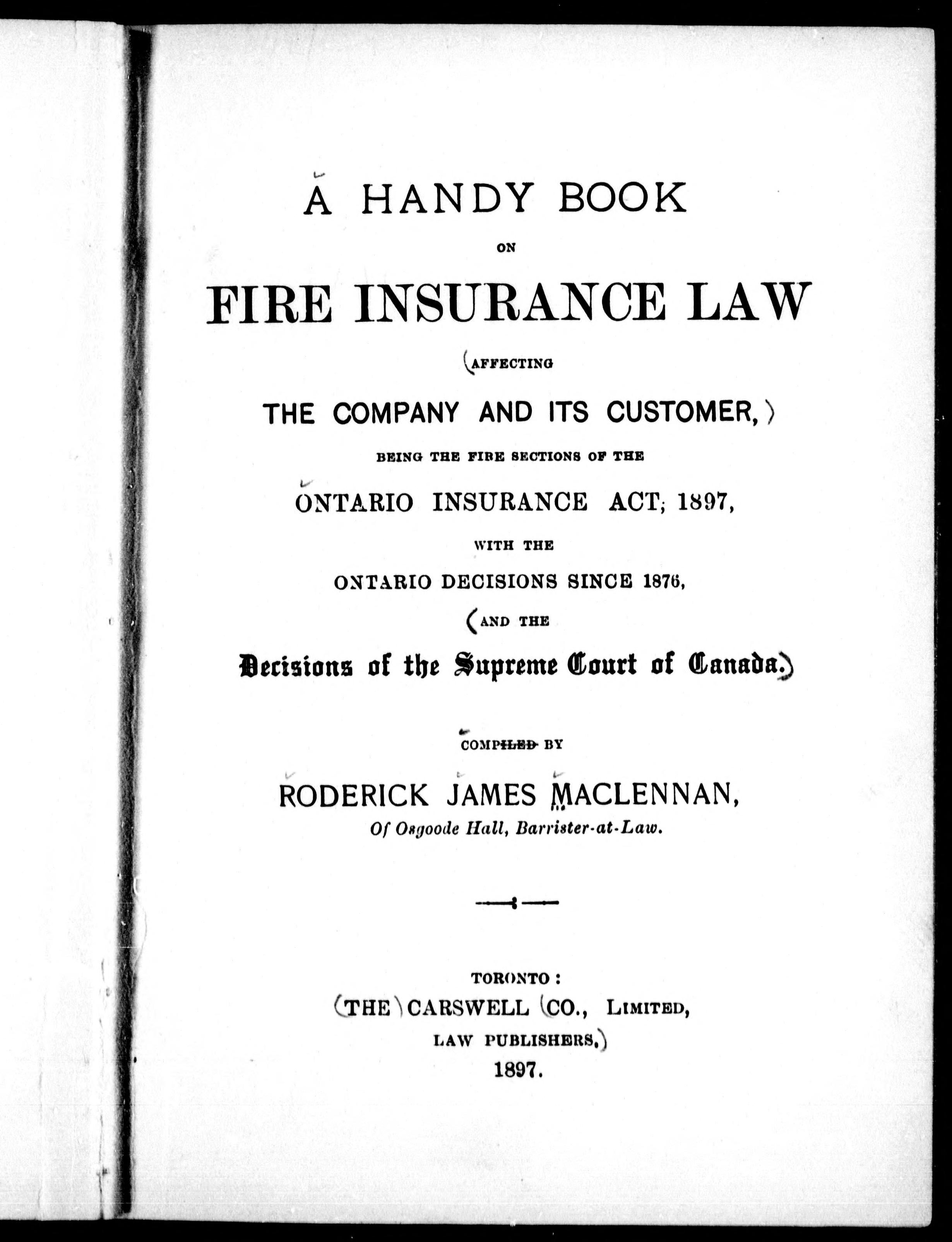 A Handy Book on Fire Insurance Law Affecting the Company and Its Customer