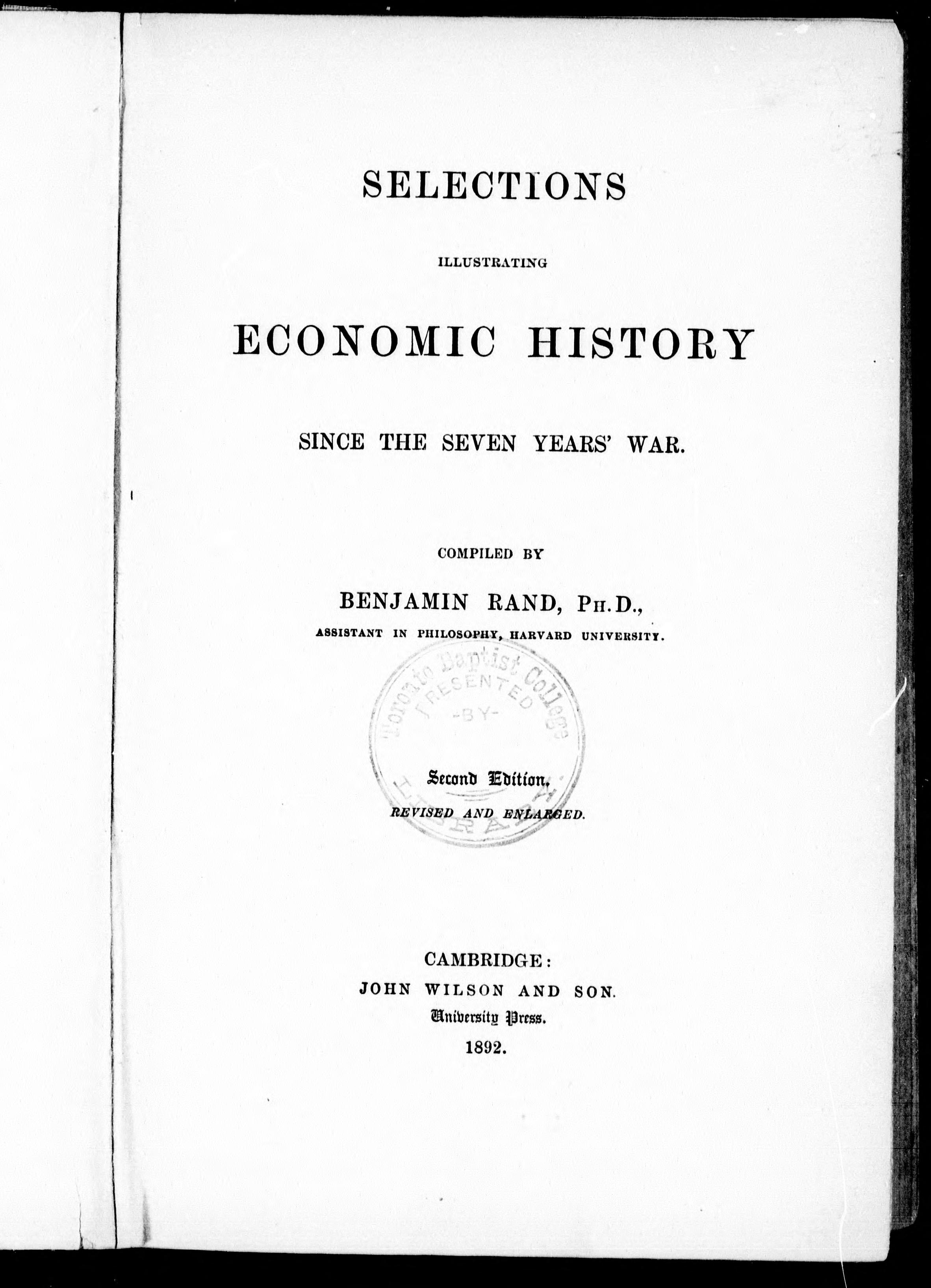 Selections Illustrating Economic History Since the Seven Years' War