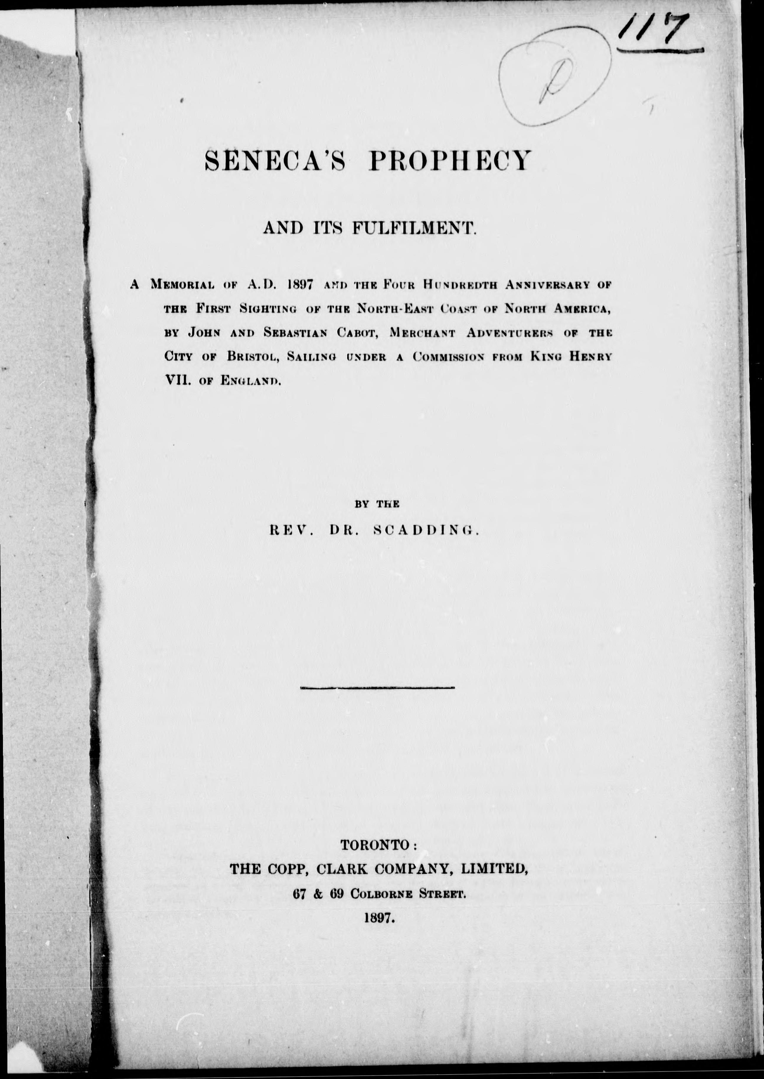 Seneca's Prophecy and Its Fulfilment