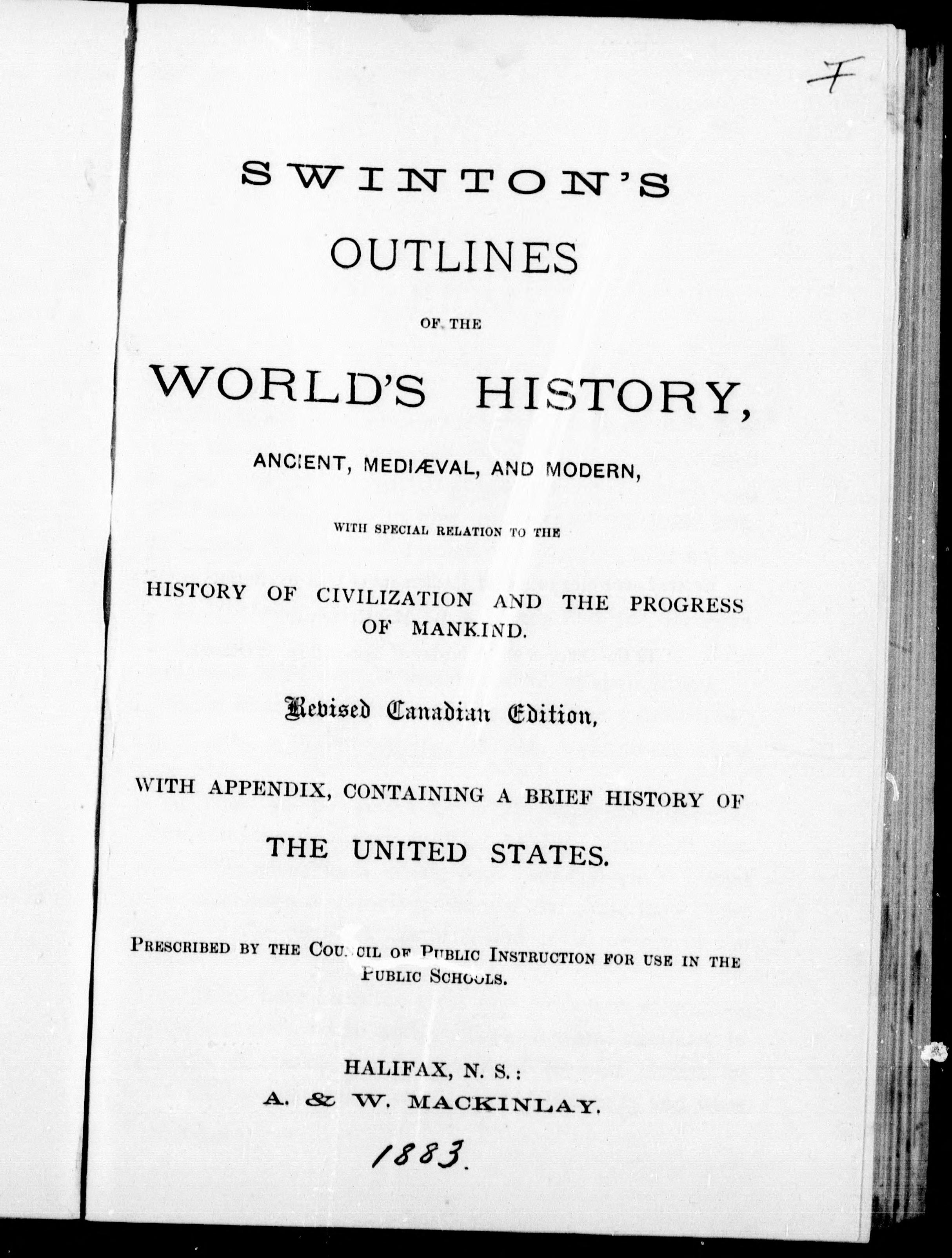 Swinton's Outlines of the World's History, Ancient, Mediaeval, and Modern, with Special Relation to the History of Civilization and the Progress of Mankind