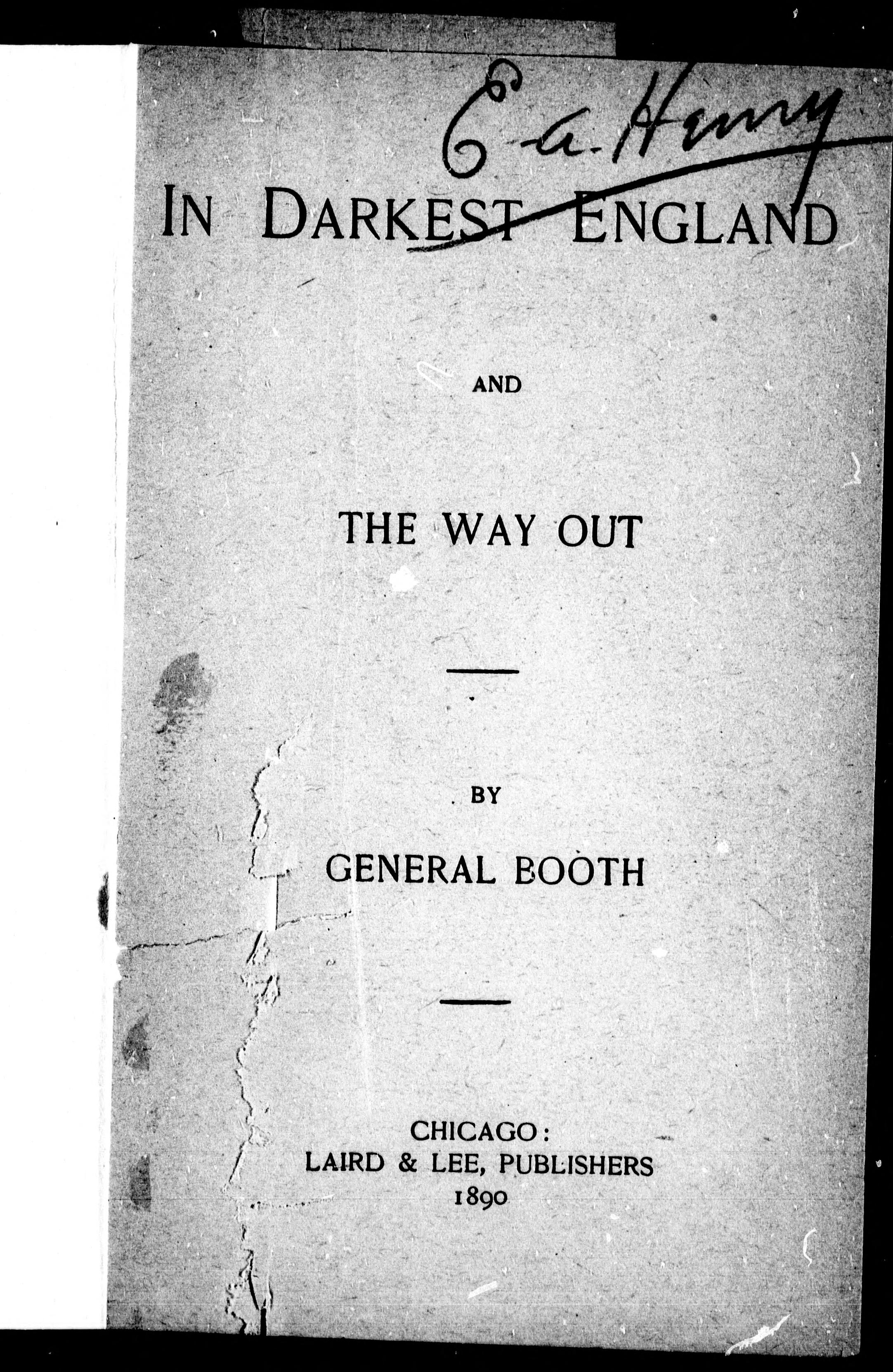 In Darkest England and the Way Out