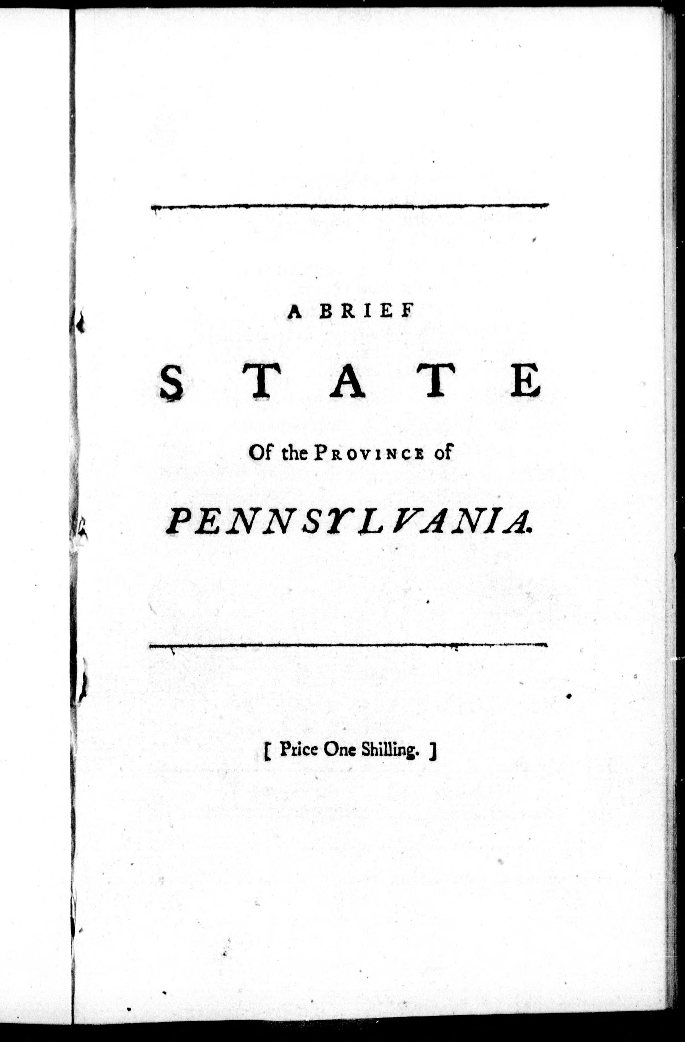 A Brief State of the Province of Pennsylvania