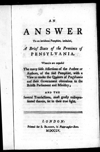 An Answer to an Invidious Pamphlet, Intituled a Brief State of the Province of Pensylvania [Sic]