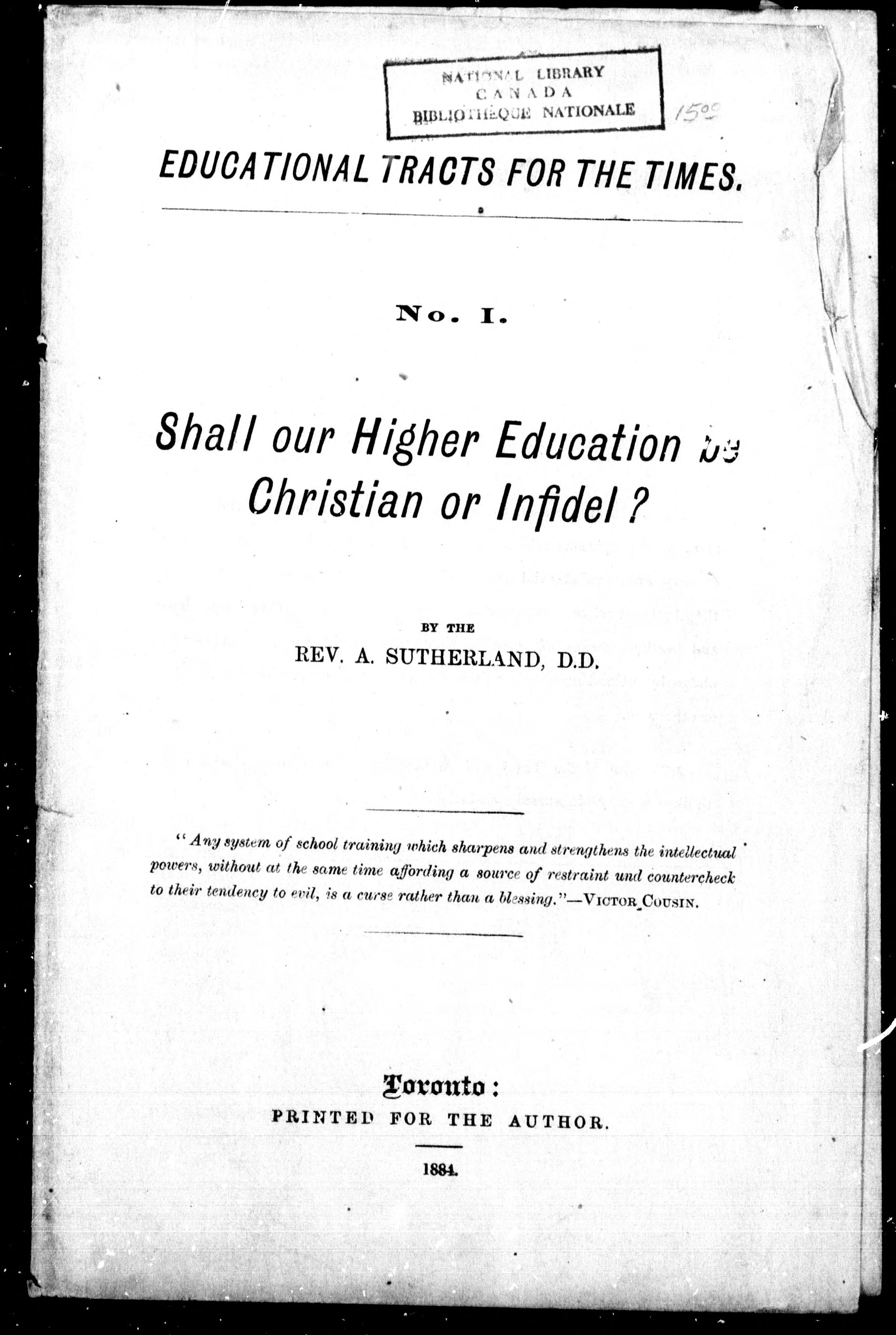 Shall Our Higher Education Be Christian or Infidel?