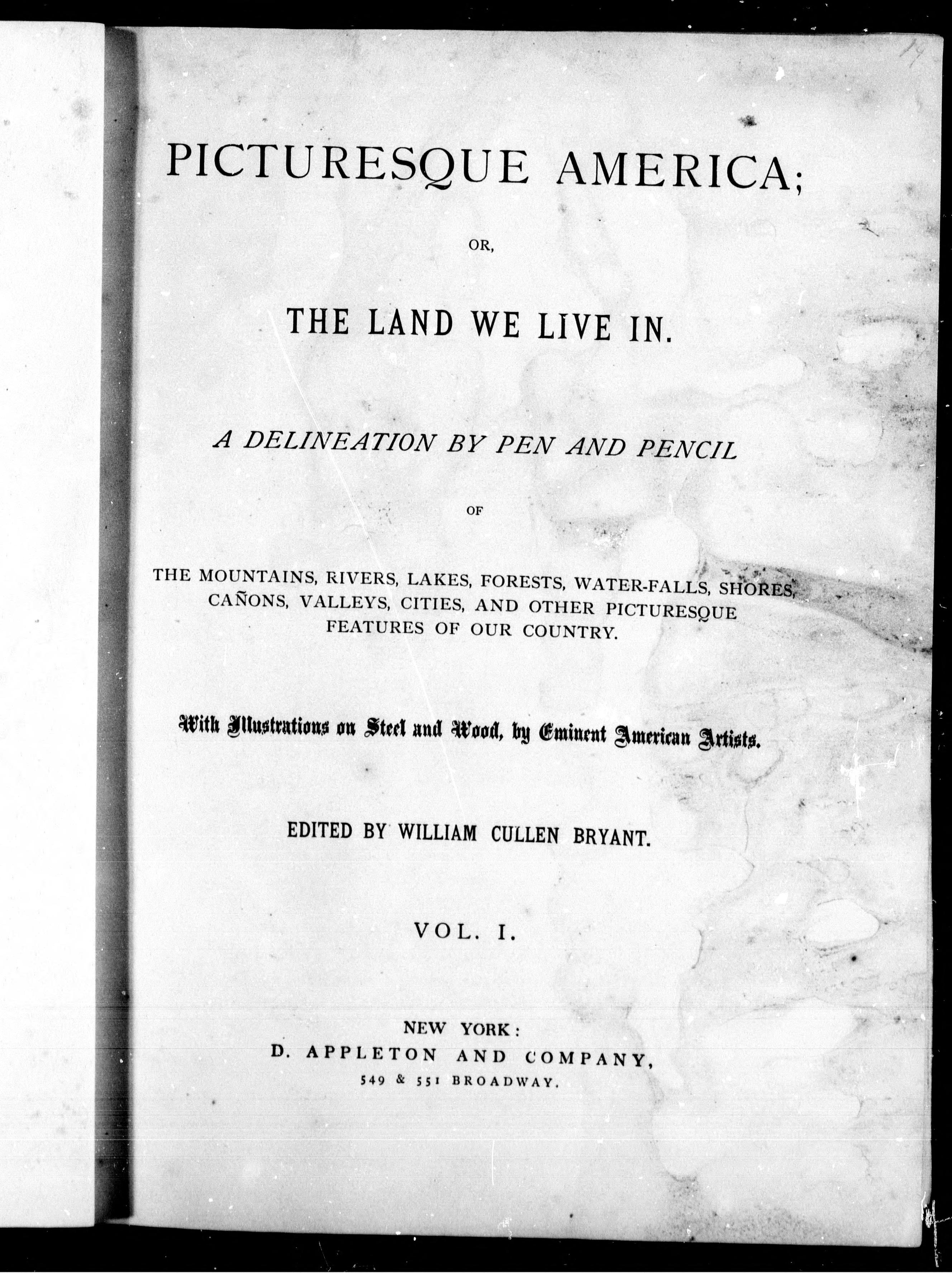 Picturesque America, Or, The Land We Live In