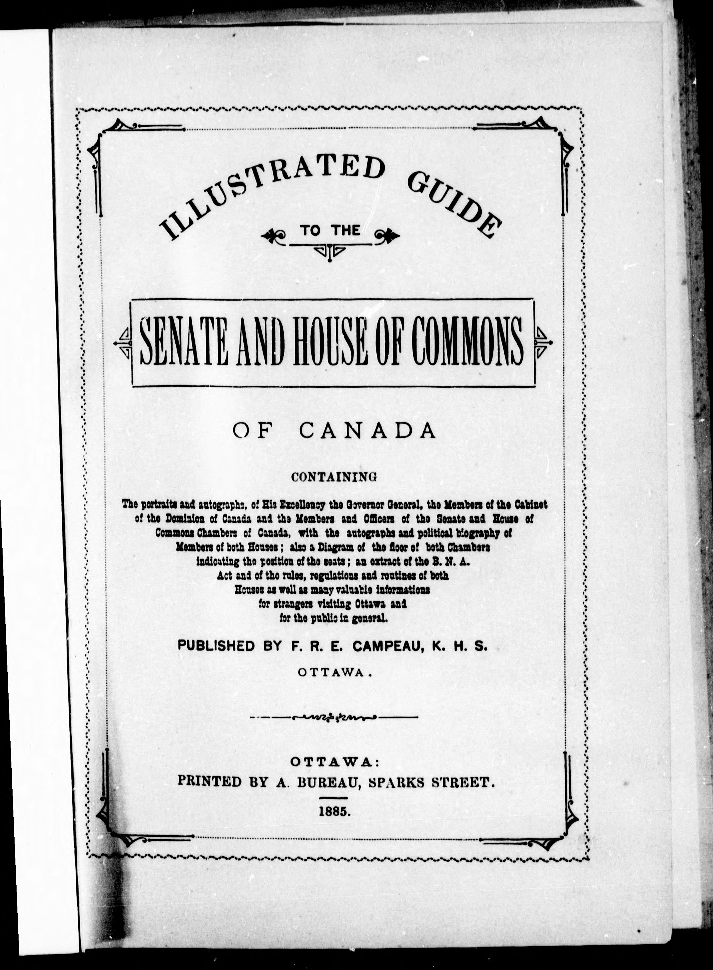 Illustrated Guide to the Senate and House of Commons of Canada