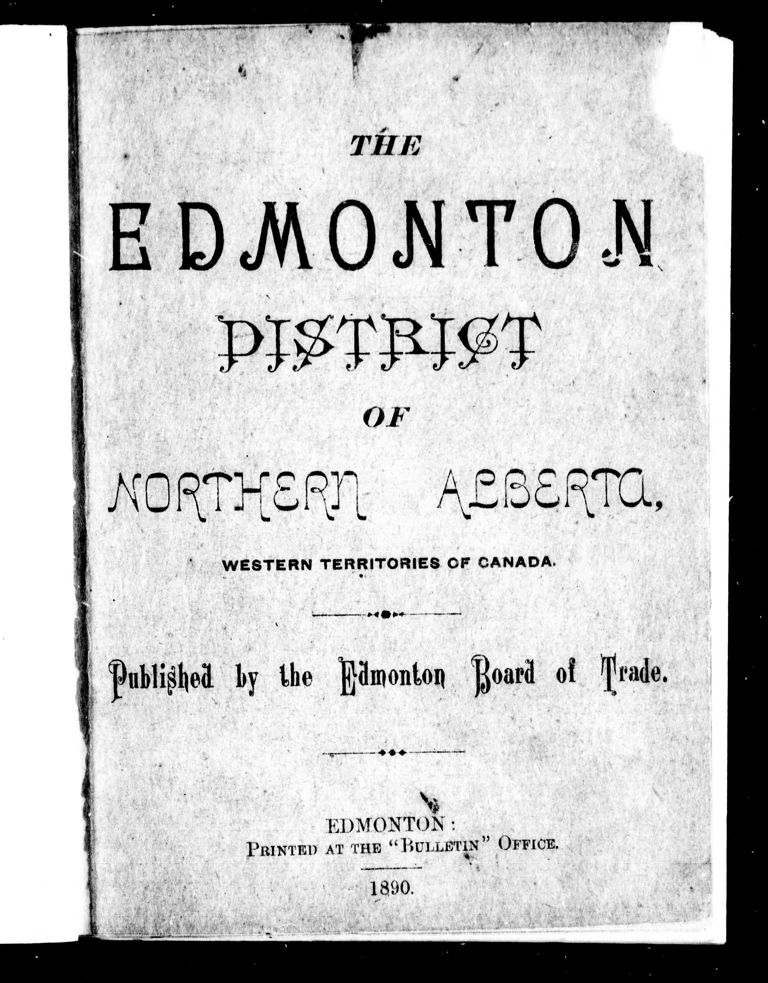The Edmonton District of Northern Alberta, Western Territories of Canada