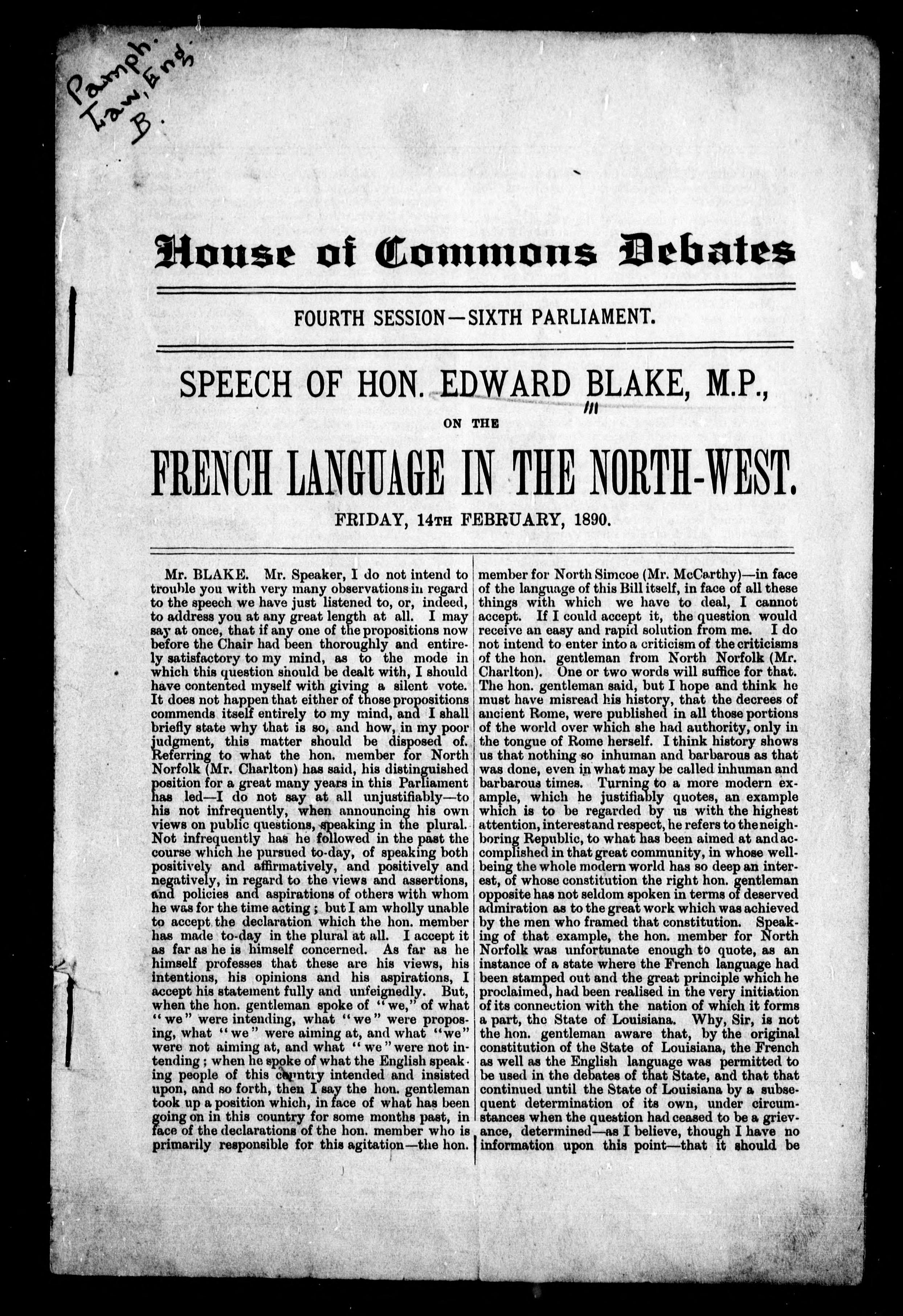 Speech of Hon. Edward Blake, M.P., on the French Language in the North-West