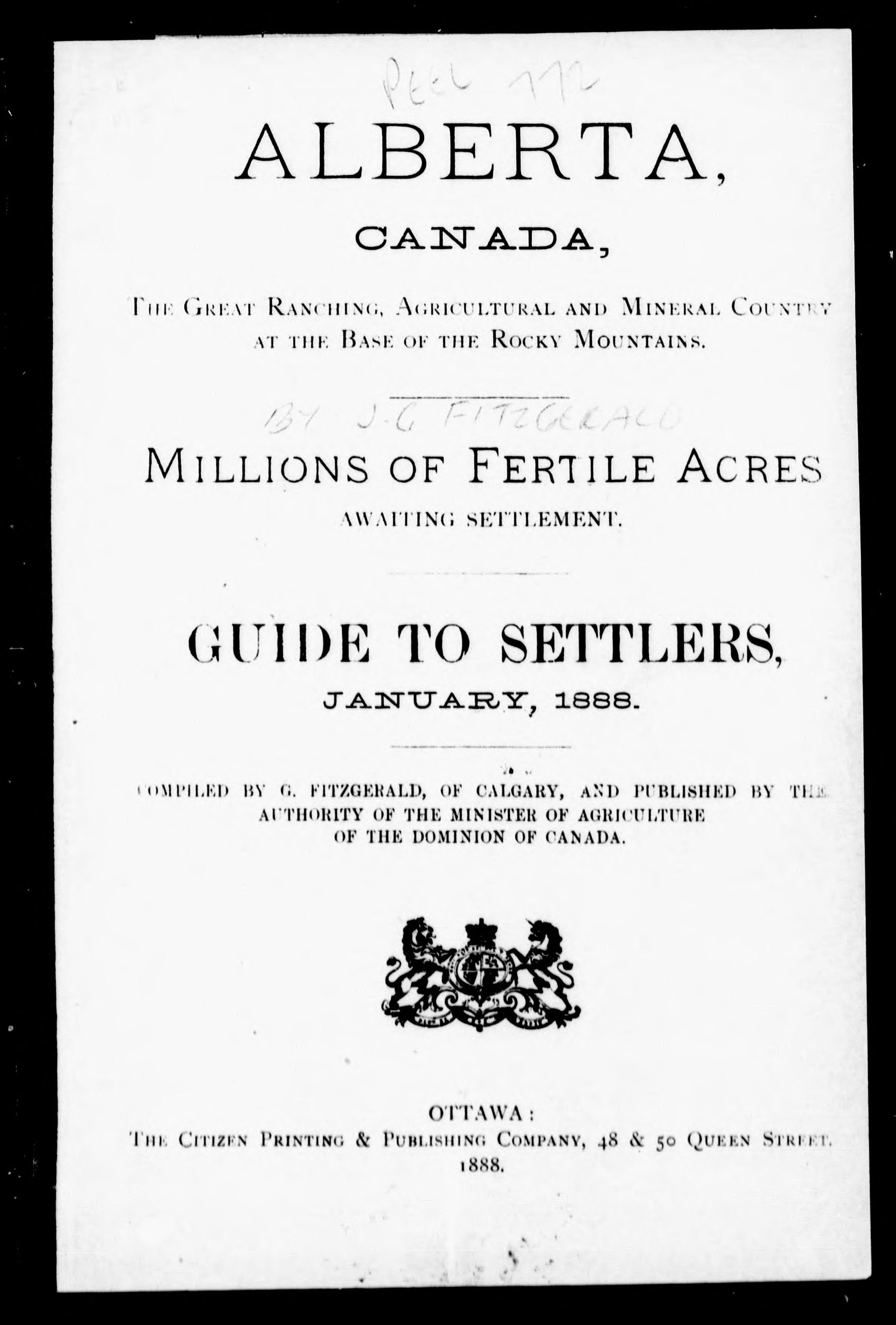 Alberta, Canada, the Great Ranching, Agricultural and Mineral Country at the Base of the Rocky Mountains