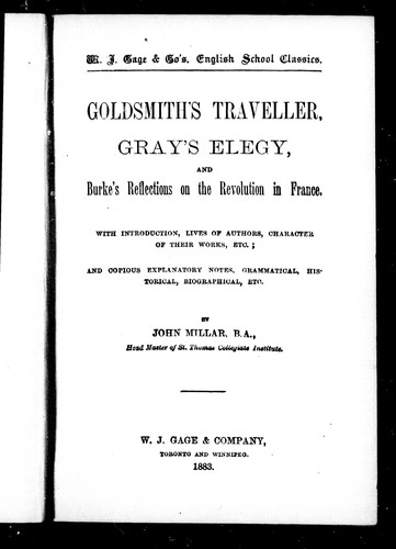 Goldsmith's Traveller, Gray's Elegy, and Burke's Reflections on the Revolution in France