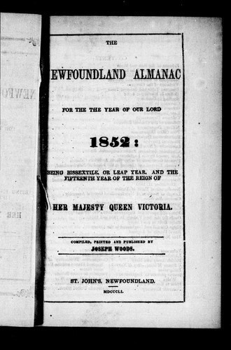The Newfoundland Almanac, for the Year of Our Lord 1852