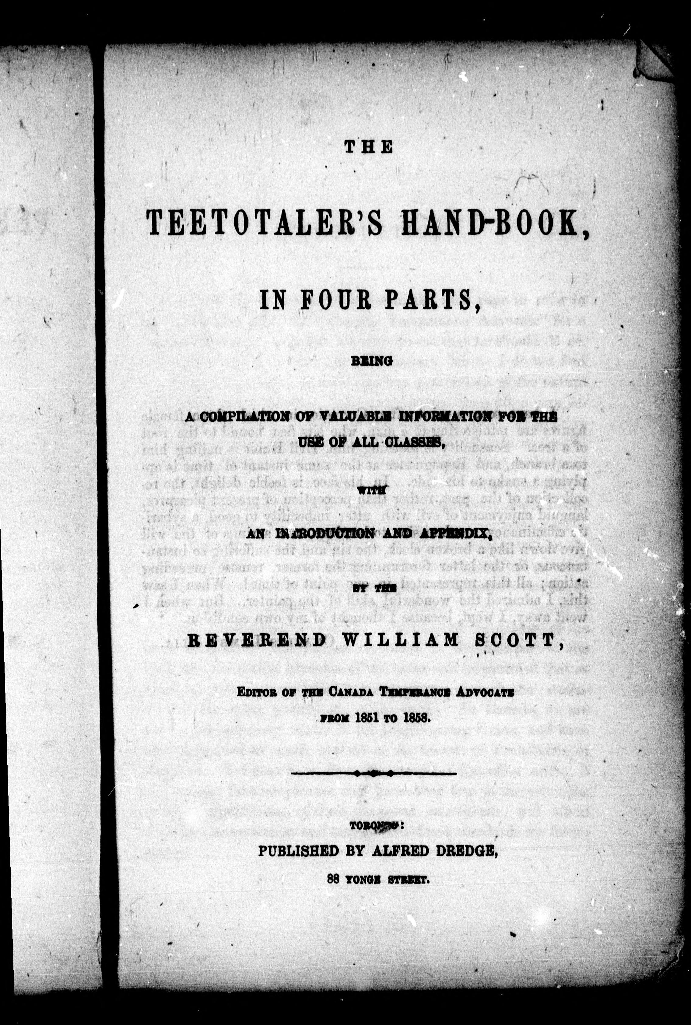 The Teetotaler's Hand-Book, in Four Parts