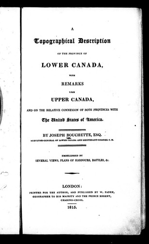 A Topographical Description of the Province of Lower Canada