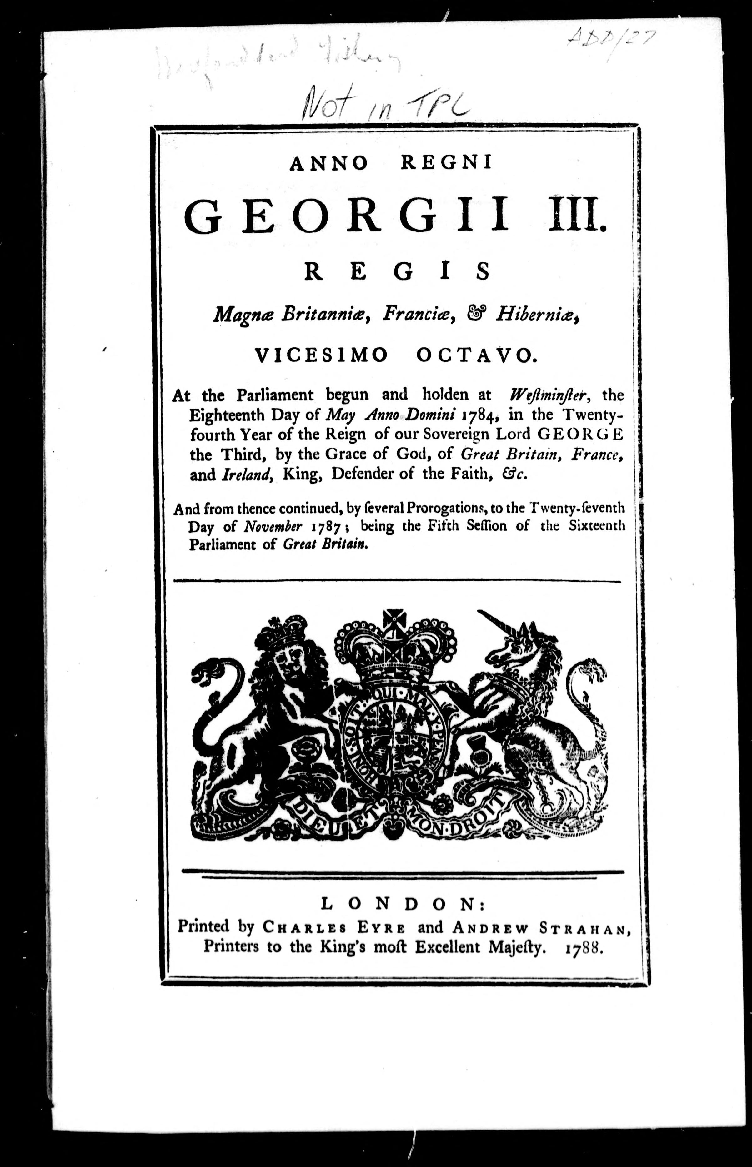 Anno Regni Georgii Iii, Regis MagnÃ¦ BritanniÃ¦, FranciÃ¦, &Amp; HiberniÃ¦, Vicesimo Octavo