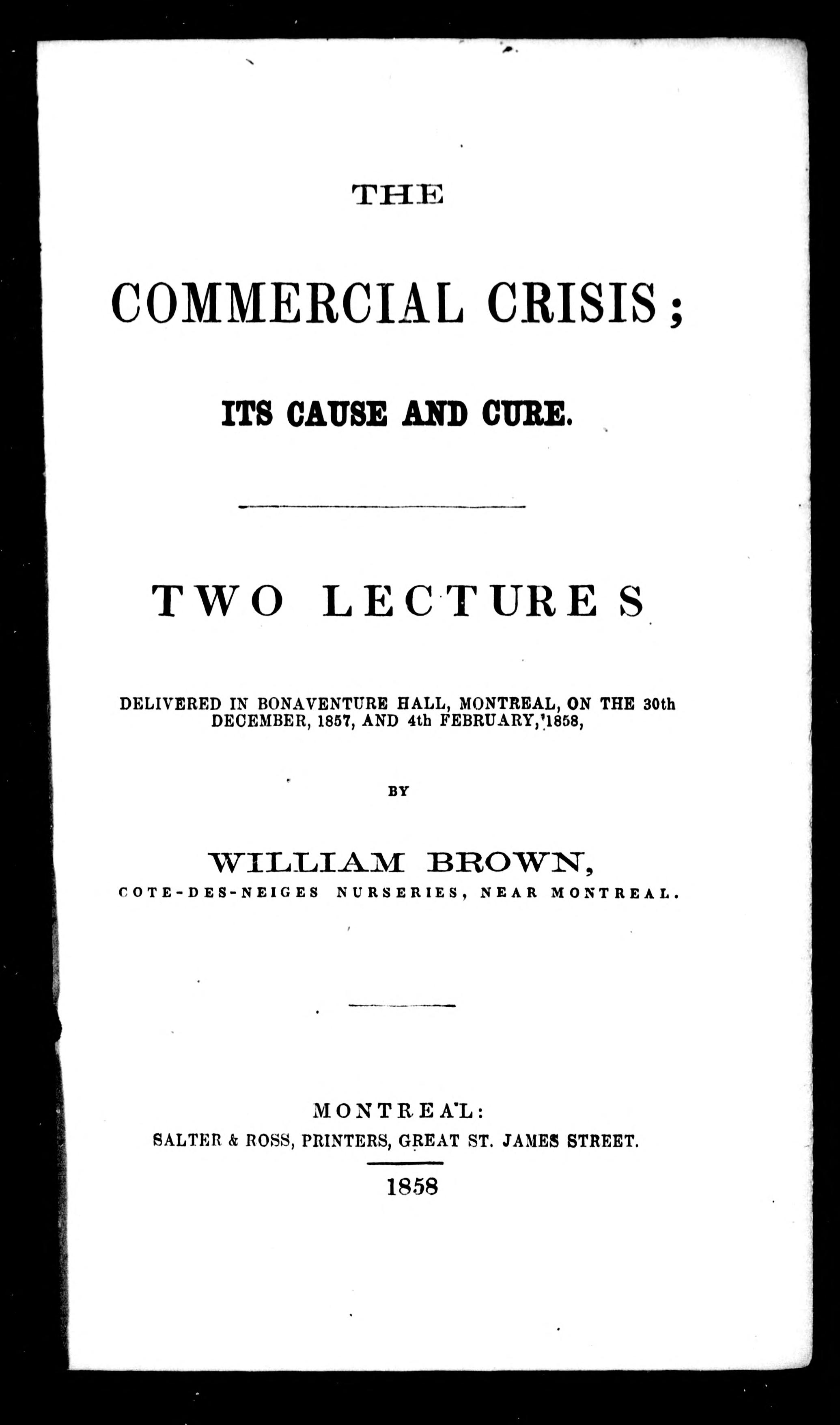 The Commercial Crisis, Its Cause and Cure