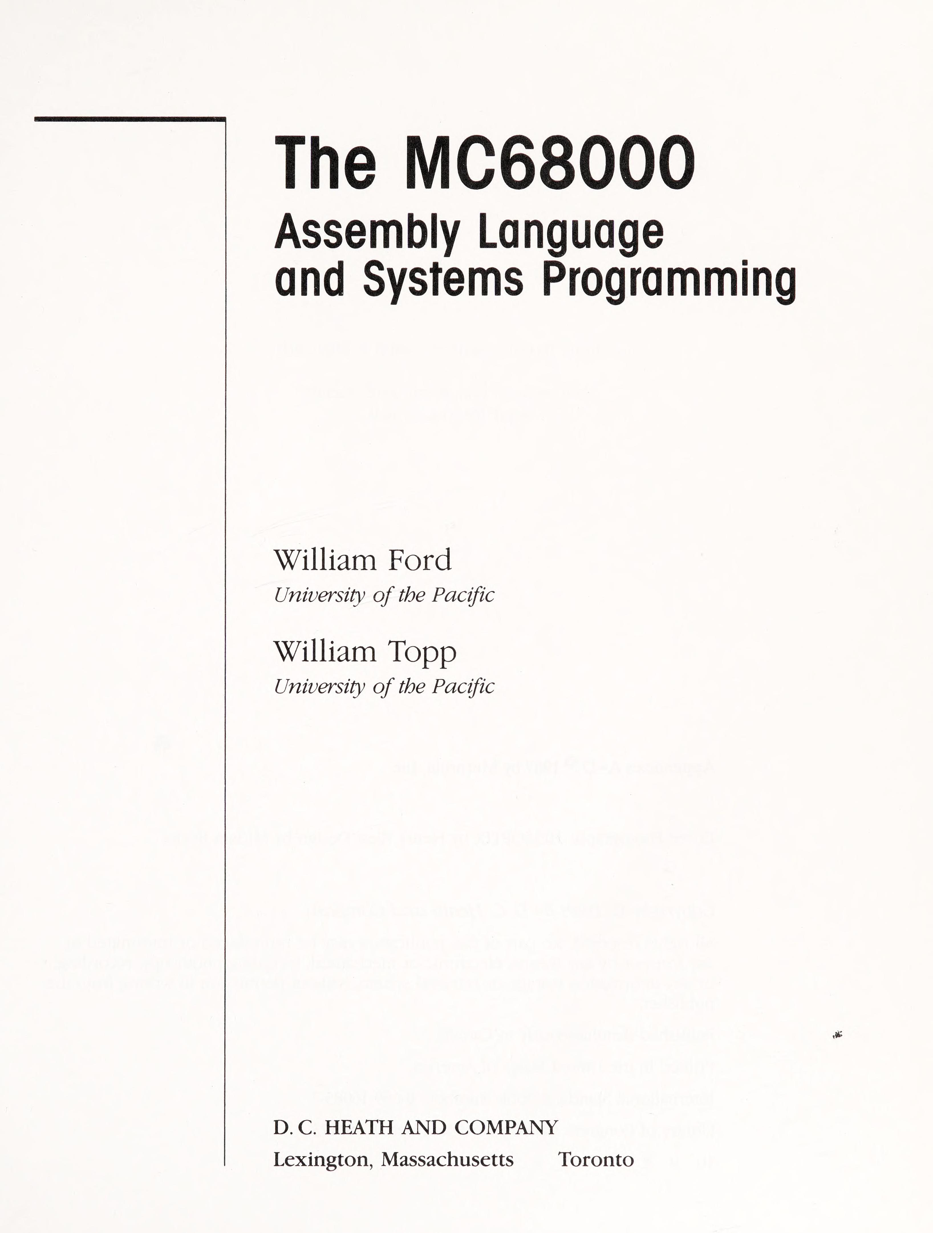 The MC68000 Assembly Language And Systems Programming