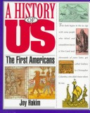 The First Americans A History Of US Book One