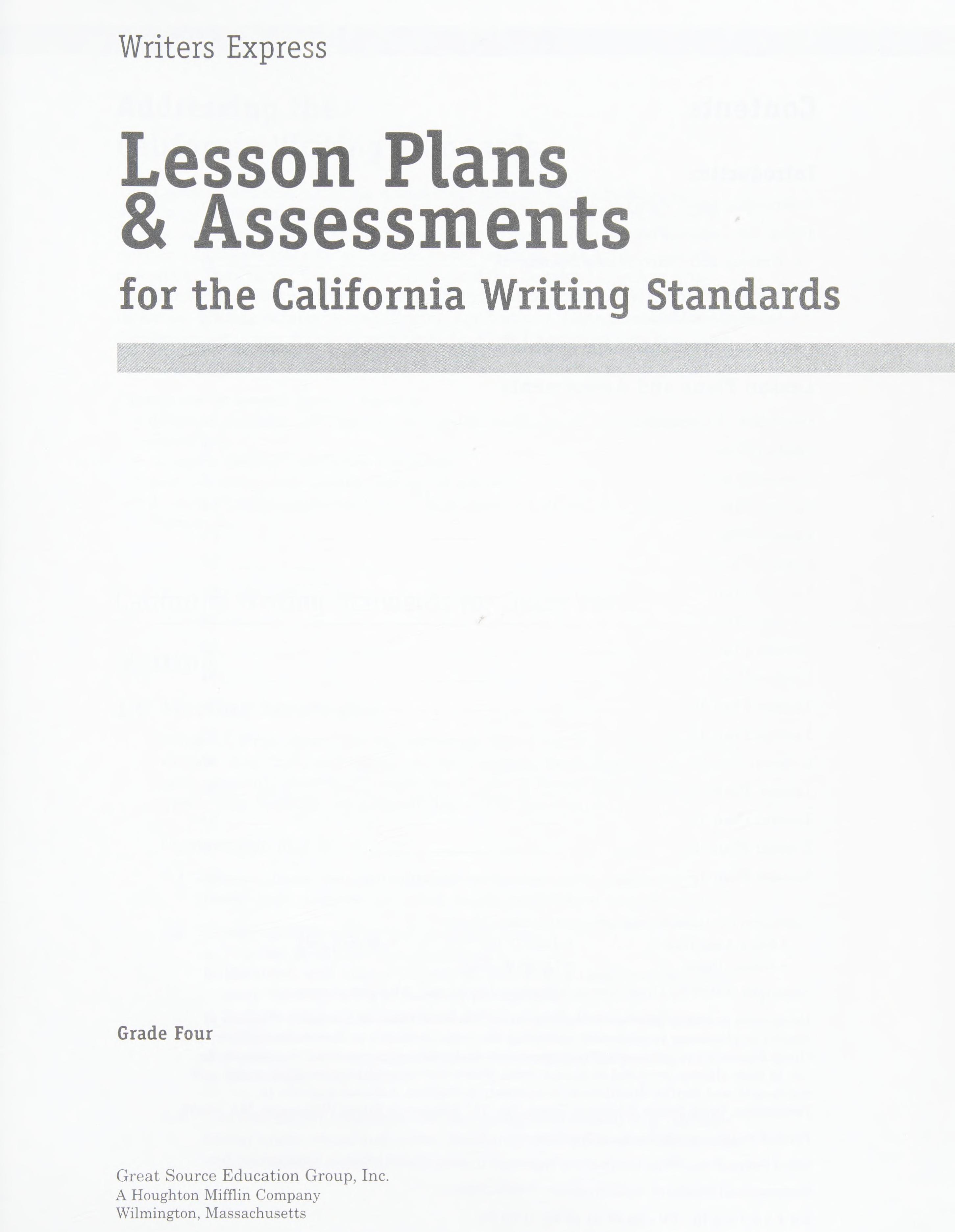 Lesson Plans And Assessments For The California Writing Standards, Grade 4