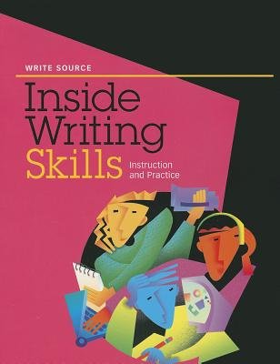 Great Source Write Source Inside Writing: Skillbook Grade 10