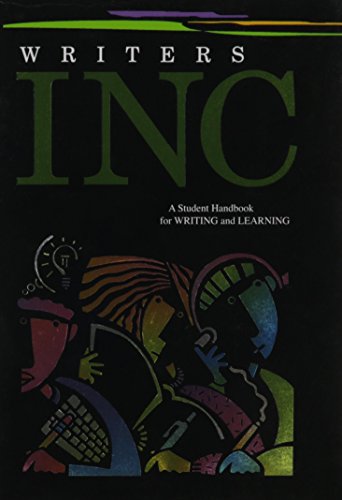 Writers INC: A Student Handbook For Writing And Learning