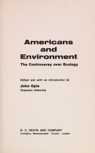 Americans And Environment: Controversy Over Ecology