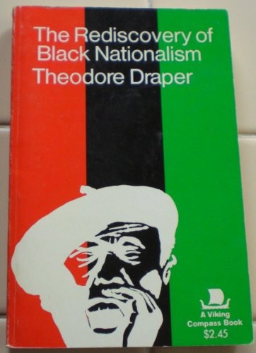 The Rediscovery Of Black Nationalism